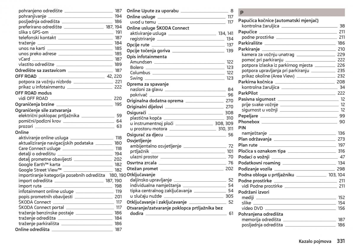 Skoda Kodiaq vlasnicko uputstvo / page 333