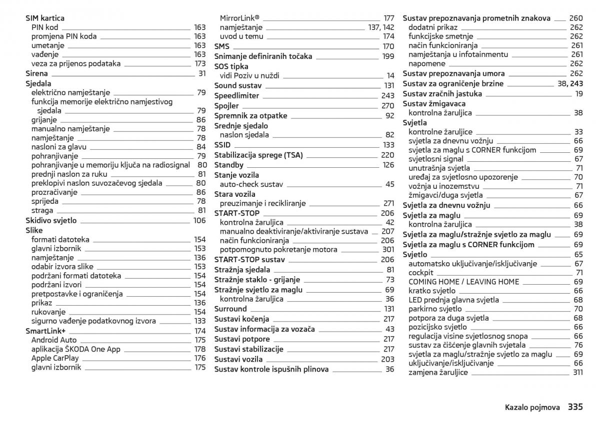 Skoda Kodiaq vlasnicko uputstvo / page 337