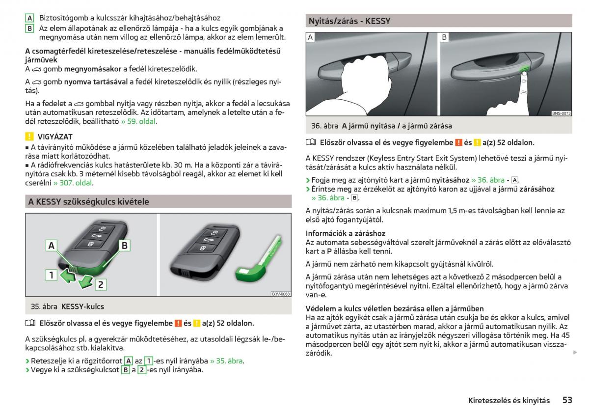 manual Skoda Kodiaq Kezelesi utmutato / page 55