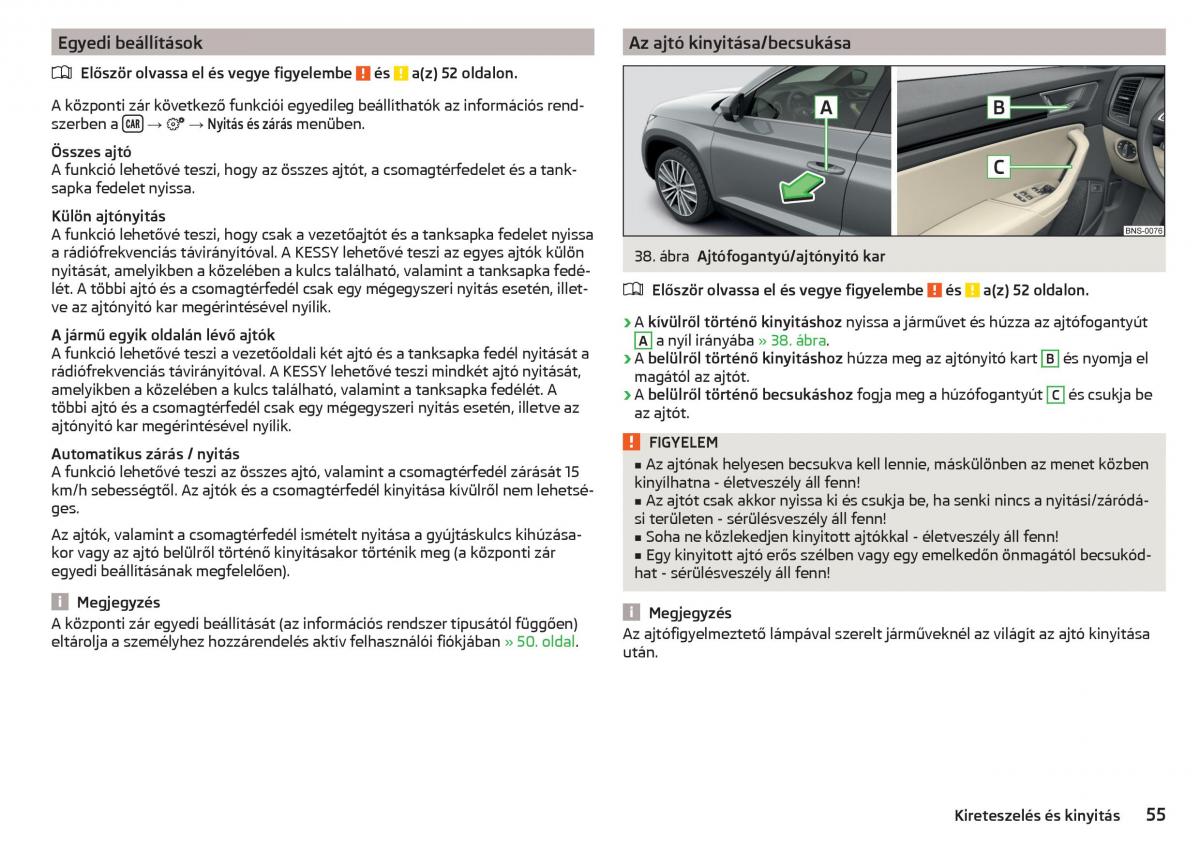 manual Skoda Kodiaq Kezelesi utmutato / page 57