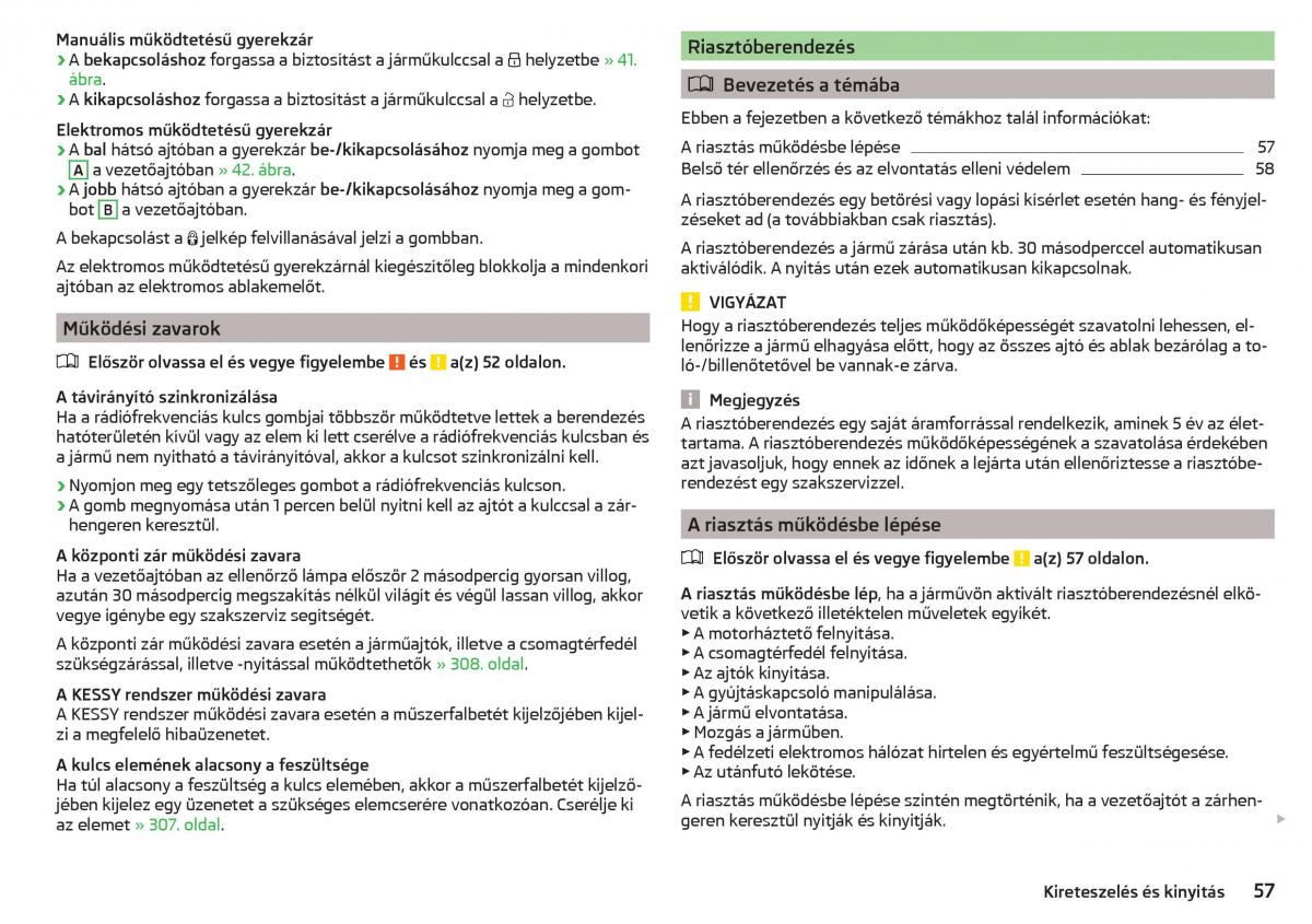 manual Skoda Kodiaq Kezelesi utmutato / page 59