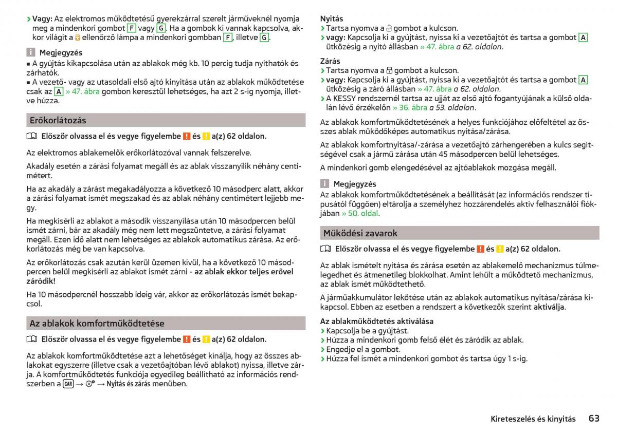 manual Skoda Kodiaq Kezelesi utmutato / page 65