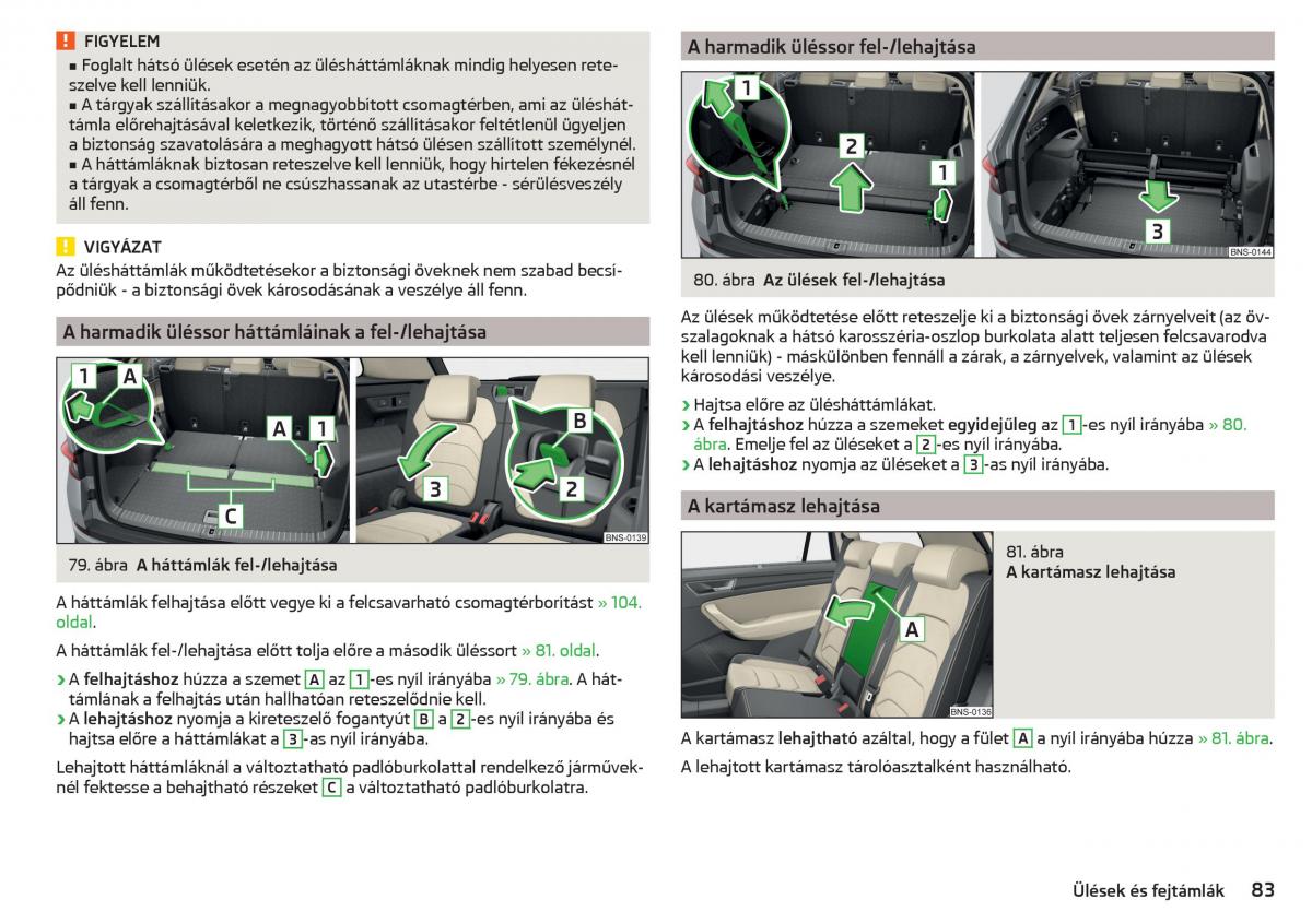 manual Skoda Kodiaq Kezelesi utmutato / page 85