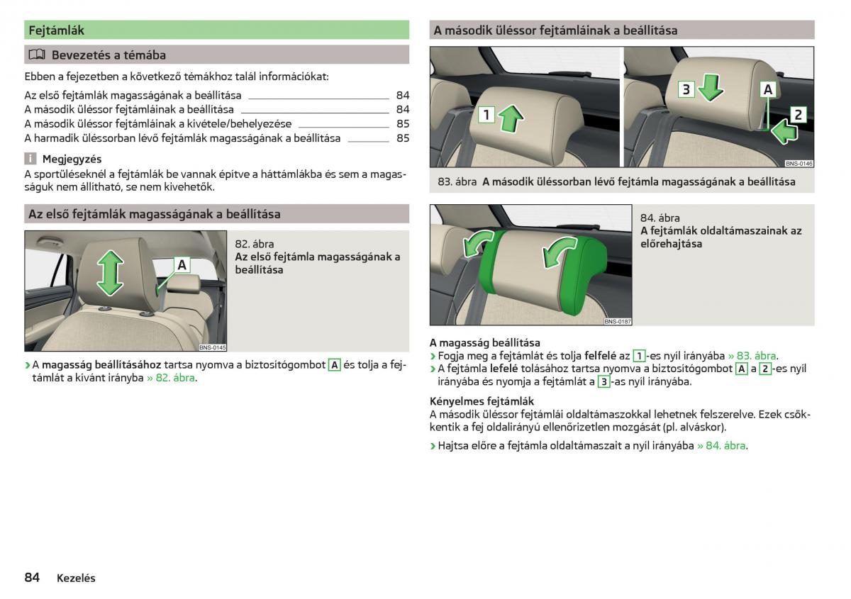 manual Skoda Kodiaq Kezelesi utmutato / page 86