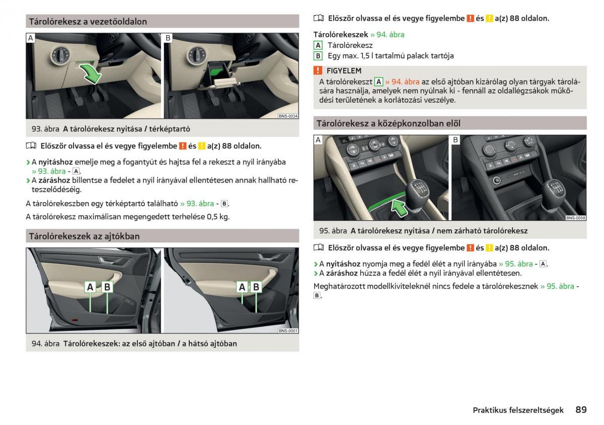 manual Skoda Kodiaq Kezelesi utmutato / page 91