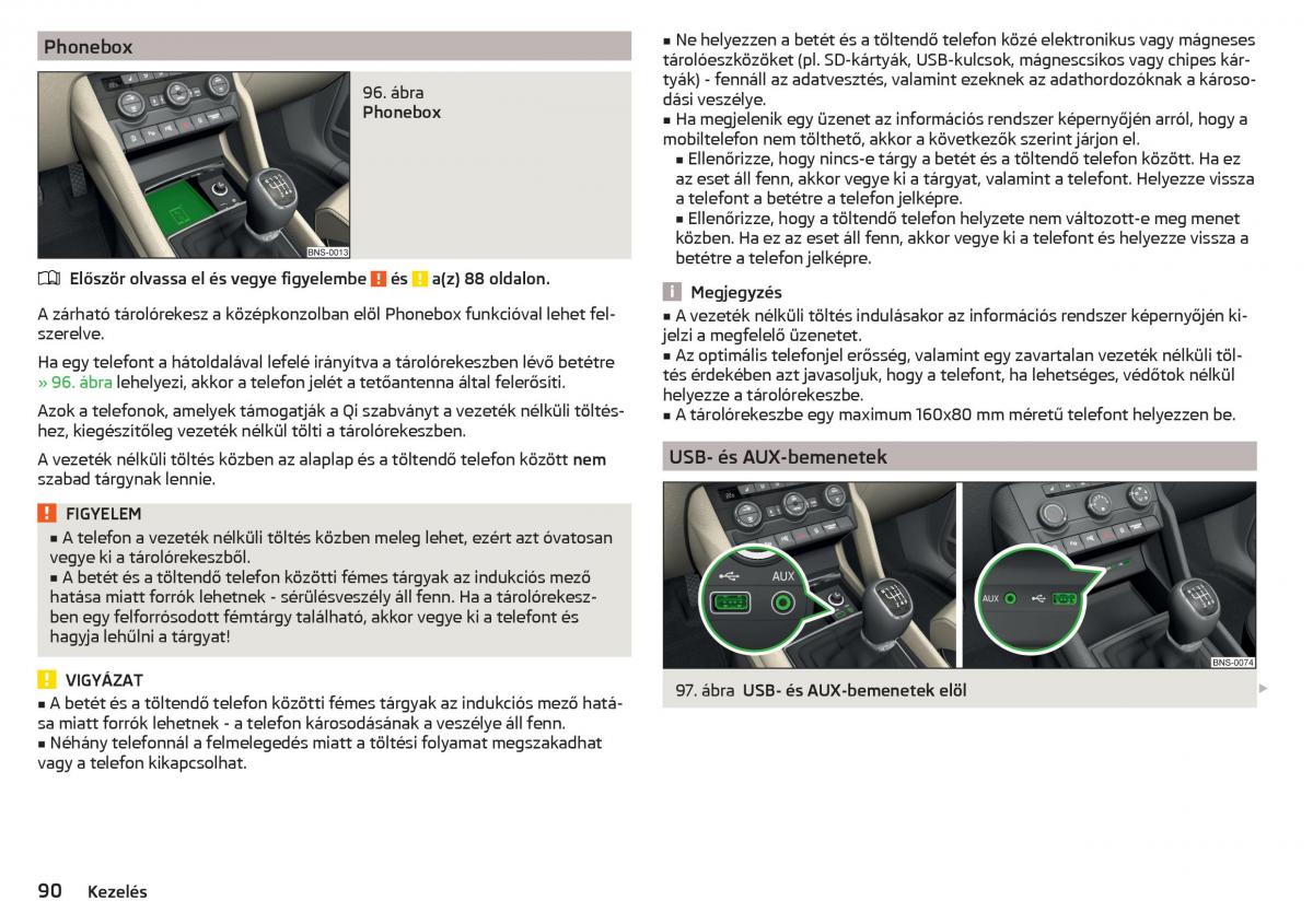 manual Skoda Kodiaq Kezelesi utmutato / page 92