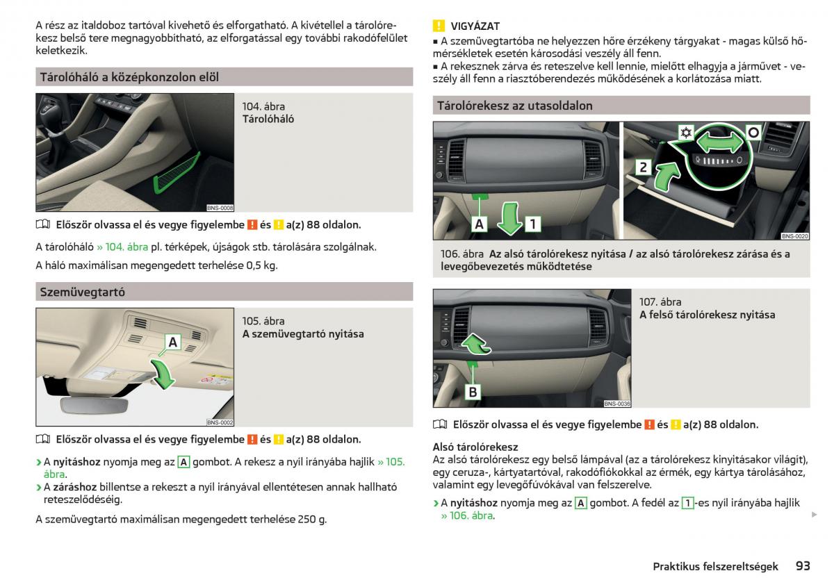 manual Skoda Kodiaq Kezelesi utmutato / page 95