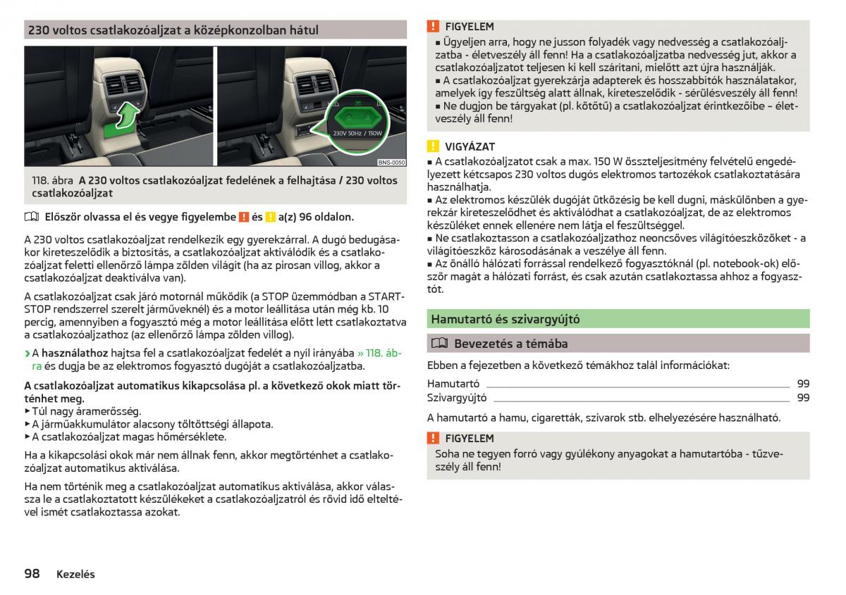 manual Skoda Kodiaq Kezelesi utmutato / page 100