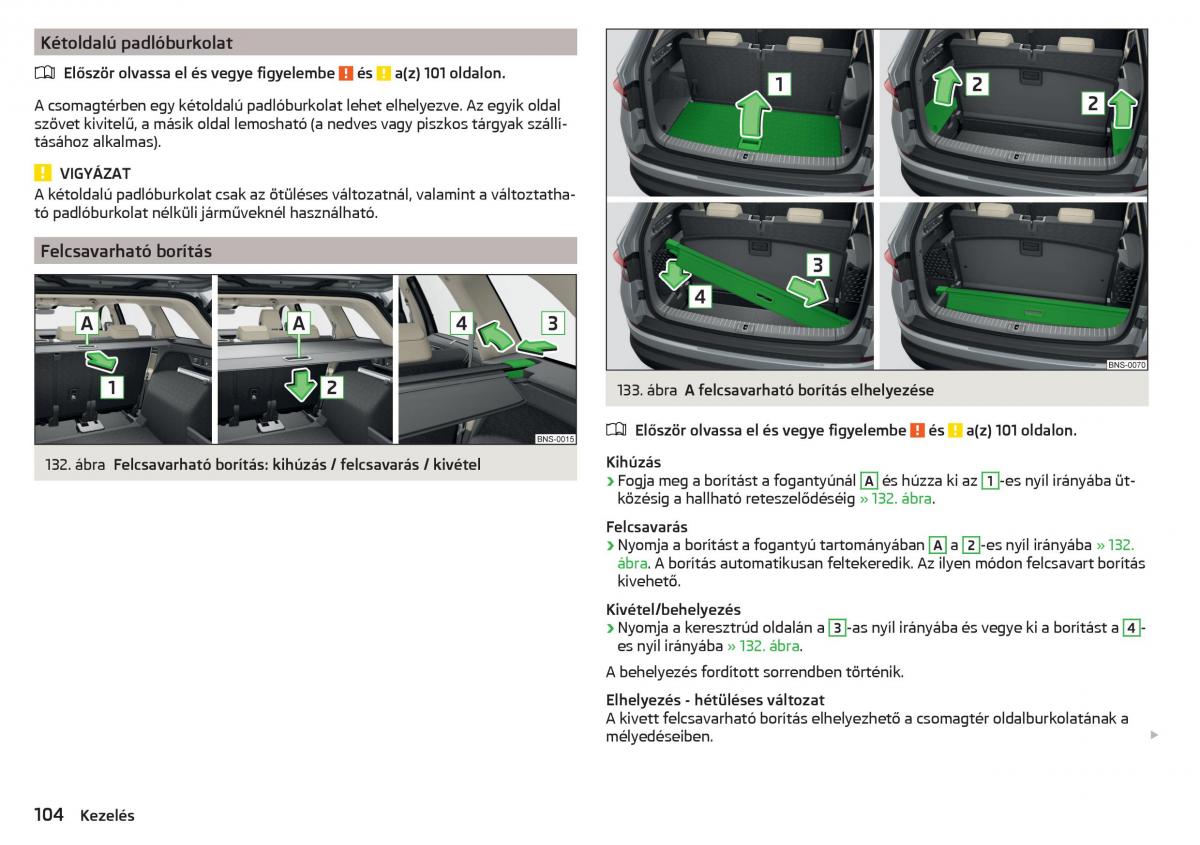 manual Skoda Kodiaq Kezelesi utmutato / page 106