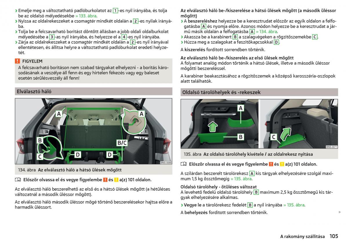 manual Skoda Kodiaq Kezelesi utmutato / page 107