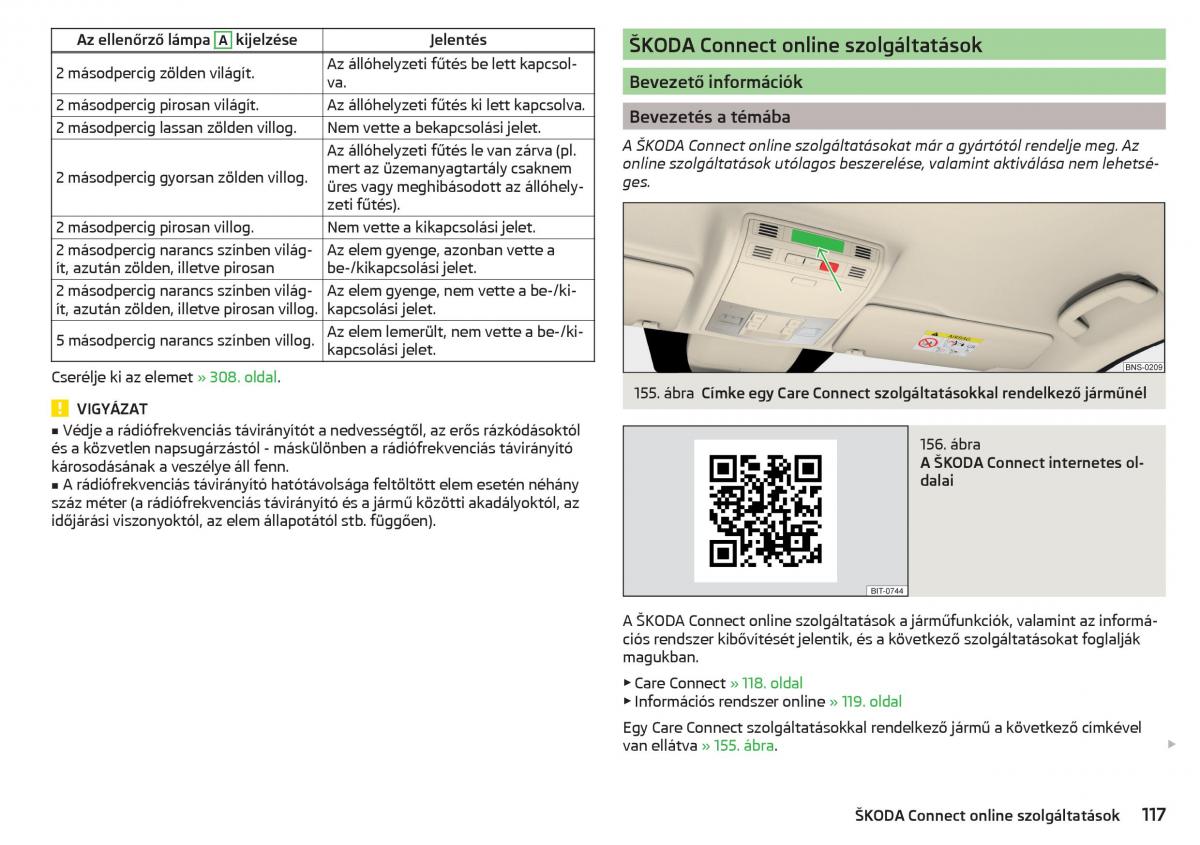 manual Skoda Kodiaq Kezelesi utmutato / page 119