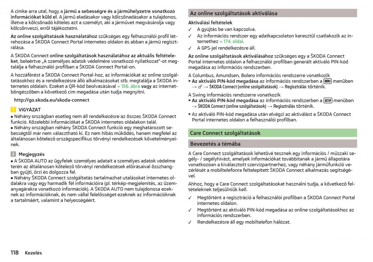 manual Skoda Kodiaq Kezelesi utmutato / page 120