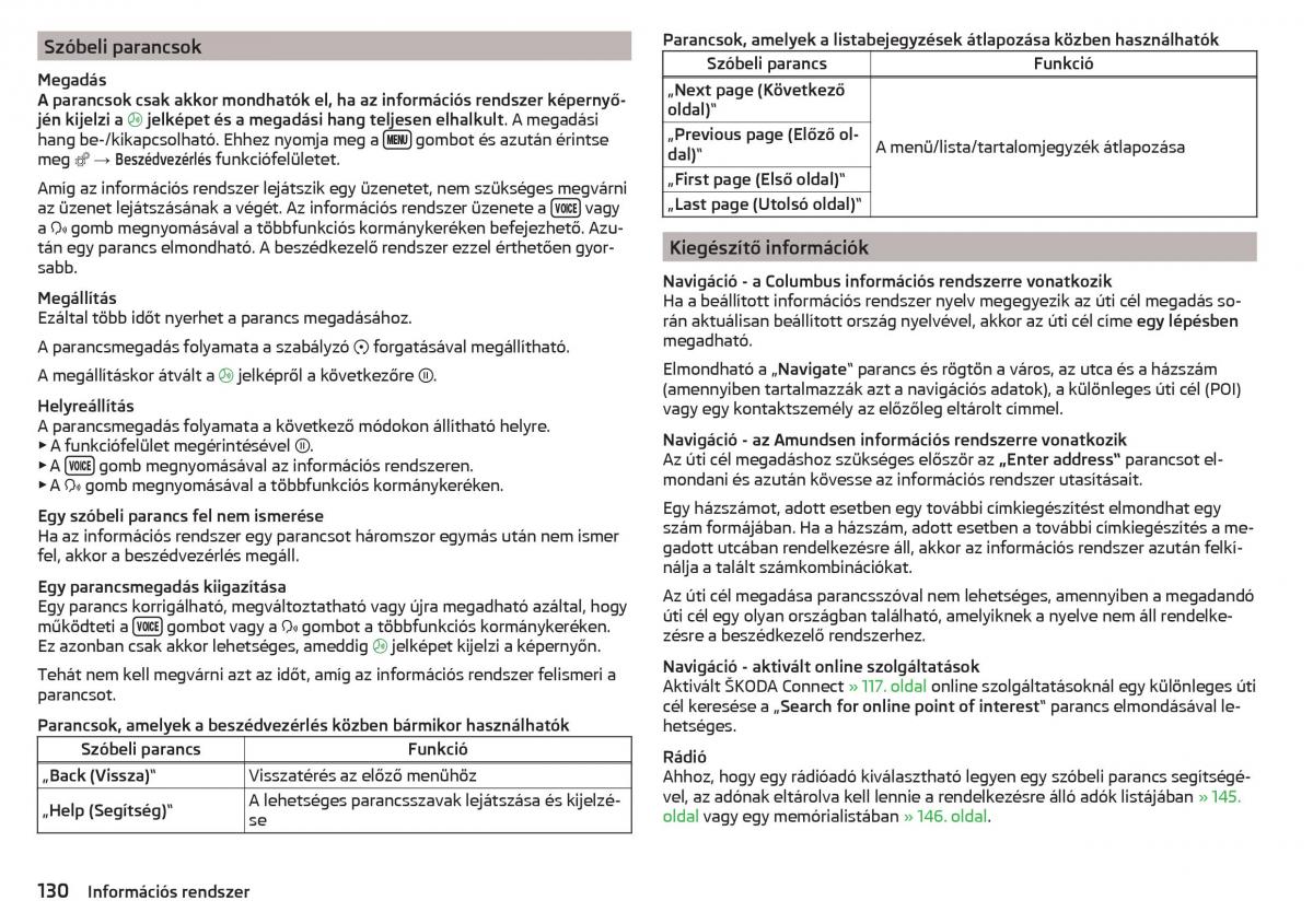 manual Skoda Kodiaq Kezelesi utmutato / page 132