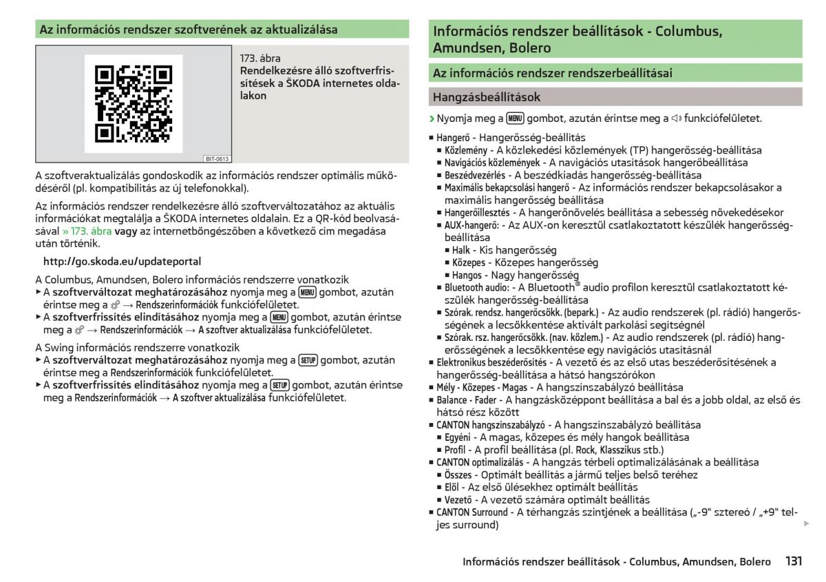 manual Skoda Kodiaq Kezelesi utmutato / page 133