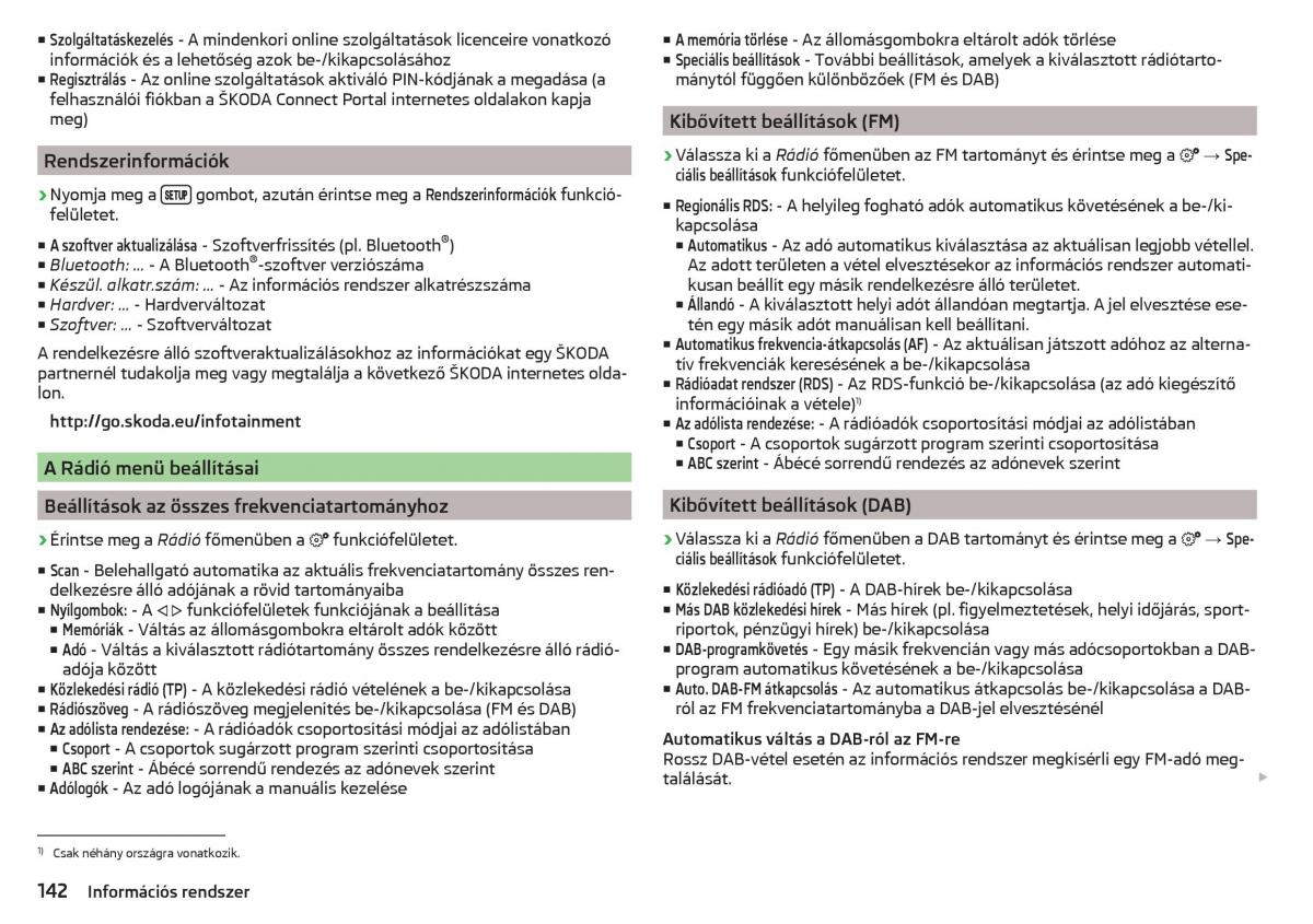 manual Skoda Kodiaq Kezelesi utmutato / page 144