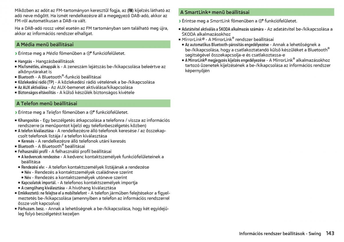 manual Skoda Kodiaq Kezelesi utmutato / page 145