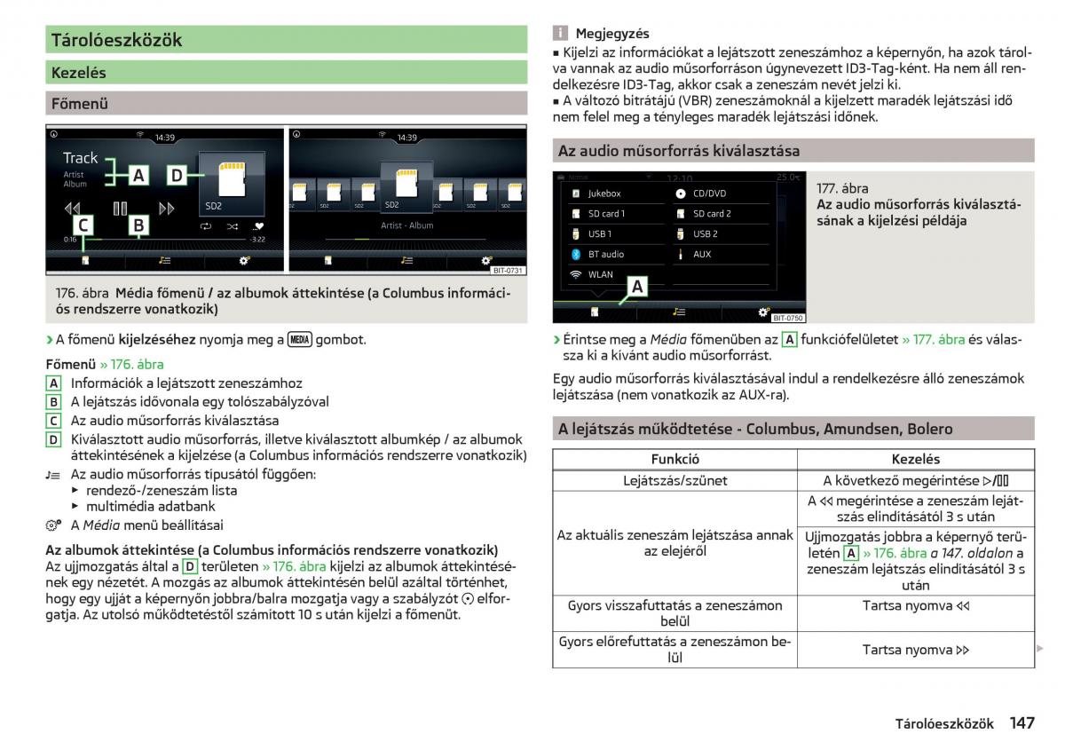 manual Skoda Kodiaq Kezelesi utmutato / page 149