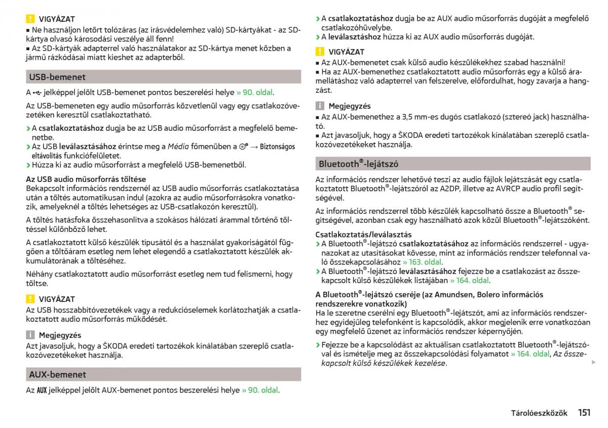 manual Skoda Kodiaq Kezelesi utmutato / page 153