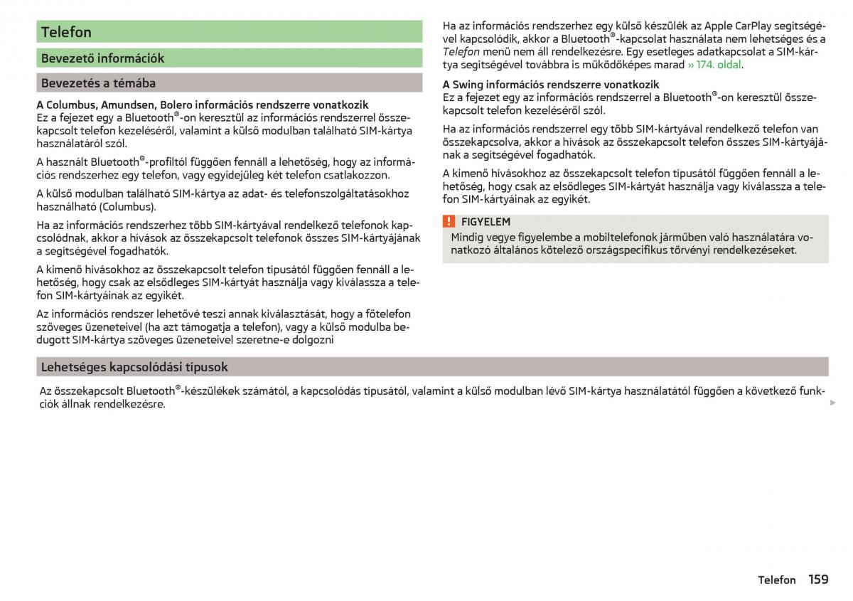 manual Skoda Kodiaq Kezelesi utmutato / page 161