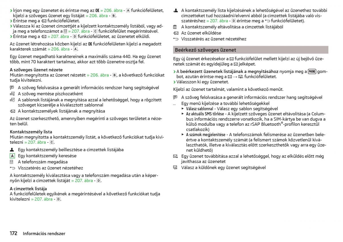 manual Skoda Kodiaq Kezelesi utmutato / page 174