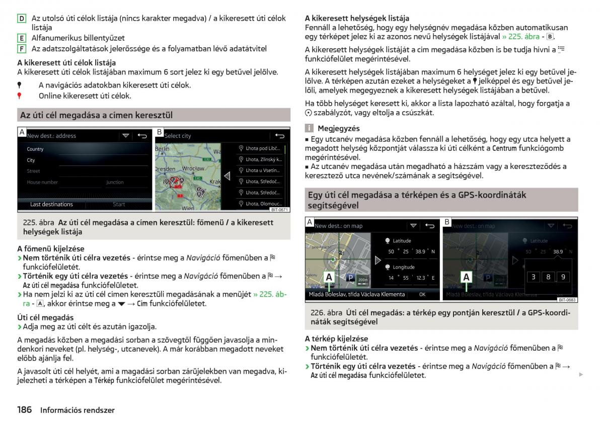 manual Skoda Kodiaq Kezelesi utmutato / page 188