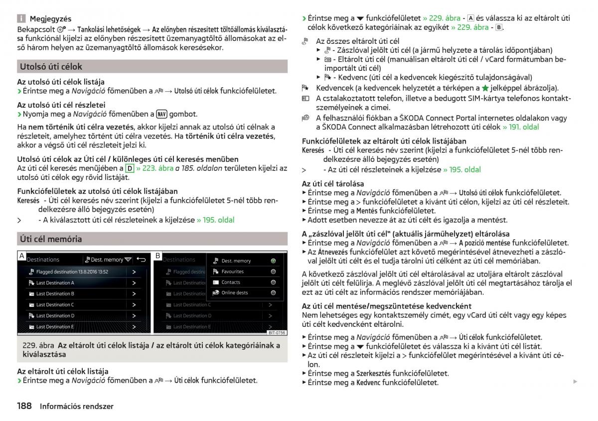 manual Skoda Kodiaq Kezelesi utmutato / page 190