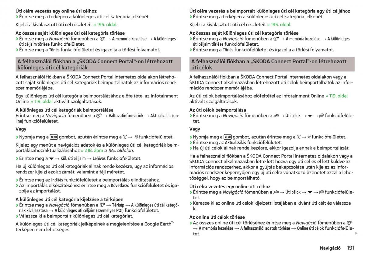 manual Skoda Kodiaq Kezelesi utmutato / page 193