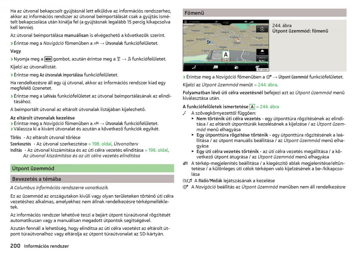 manual Skoda Kodiaq Kezelesi utmutato / page 202