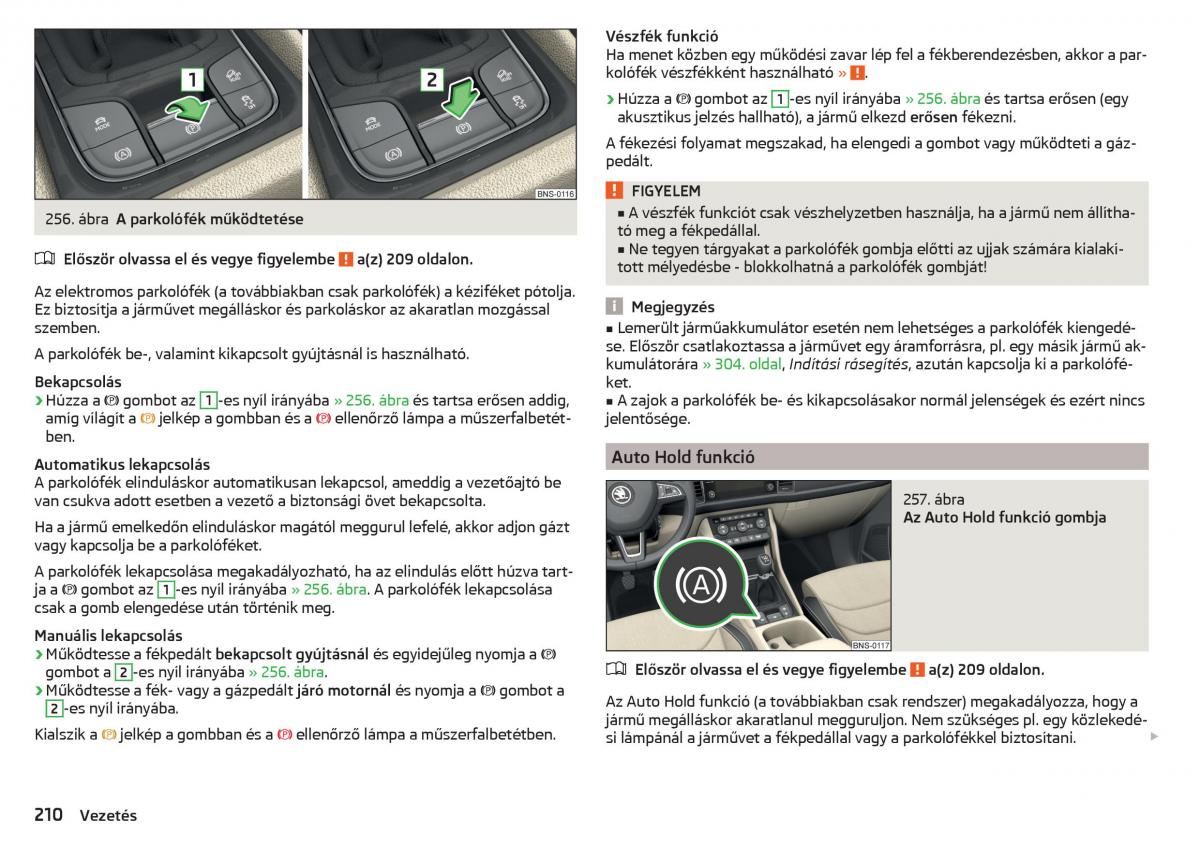 manual Skoda Kodiaq Kezelesi utmutato / page 212