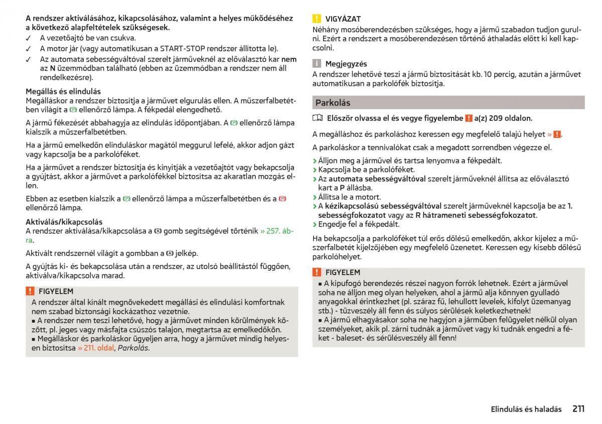 manual Skoda Kodiaq Kezelesi utmutato / page 213