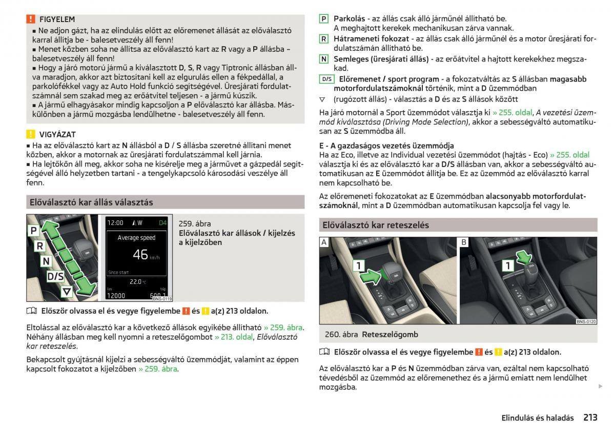 manual Skoda Kodiaq Kezelesi utmutato / page 215