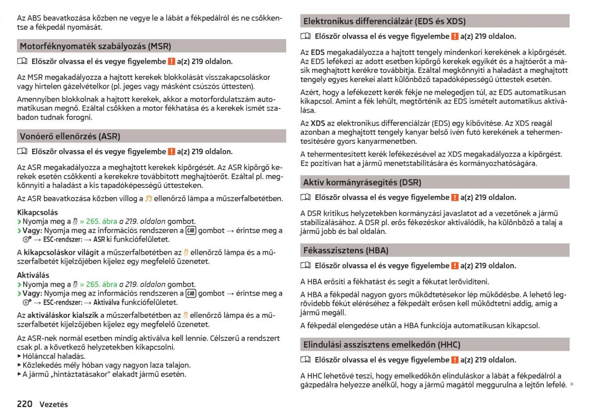 manual Skoda Kodiaq Kezelesi utmutato / page 222