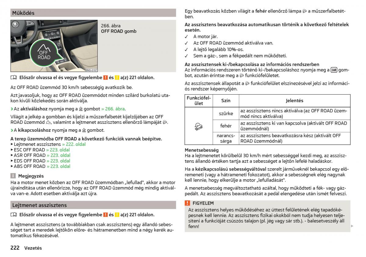 manual Skoda Kodiaq Kezelesi utmutato / page 224