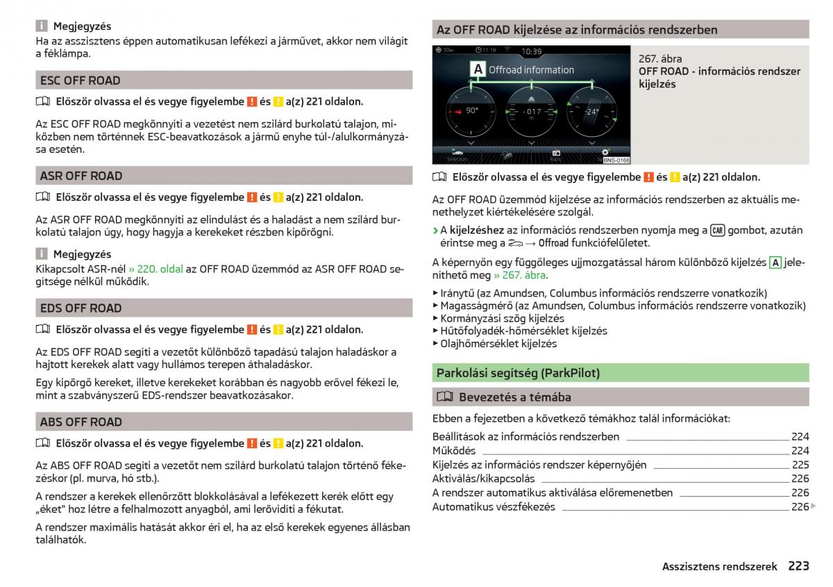 manual Skoda Kodiaq Kezelesi utmutato / page 225