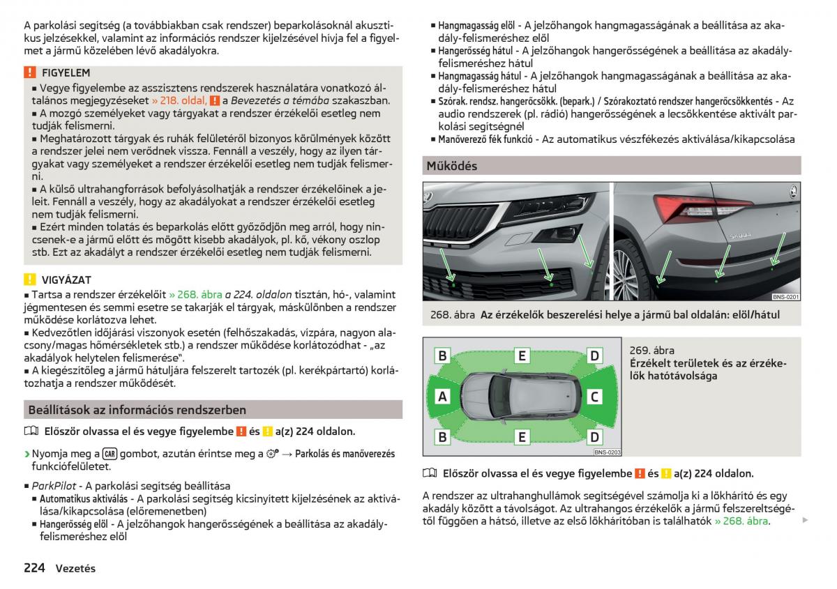 manual Skoda Kodiaq Kezelesi utmutato / page 226