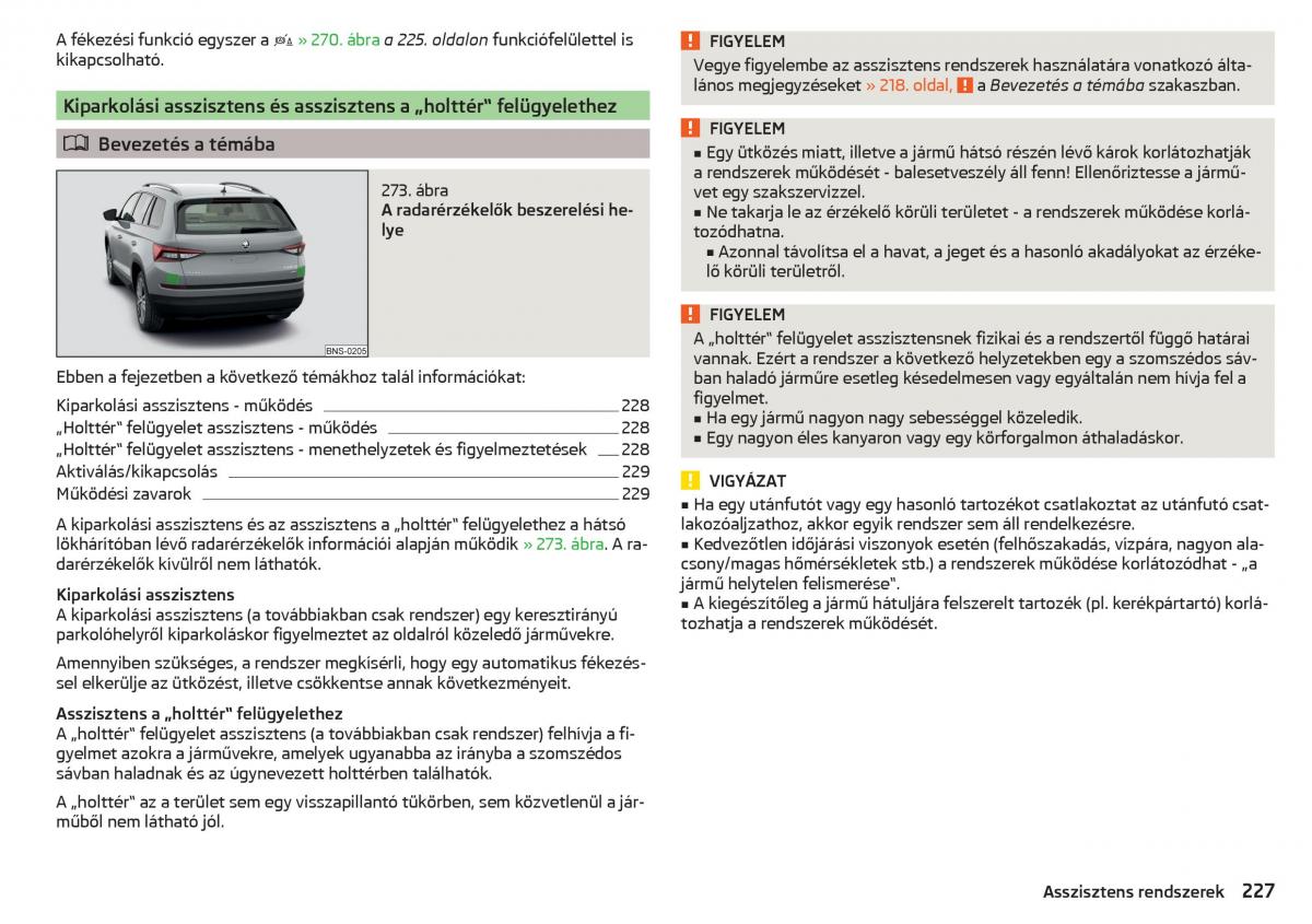 manual Skoda Kodiaq Kezelesi utmutato / page 229