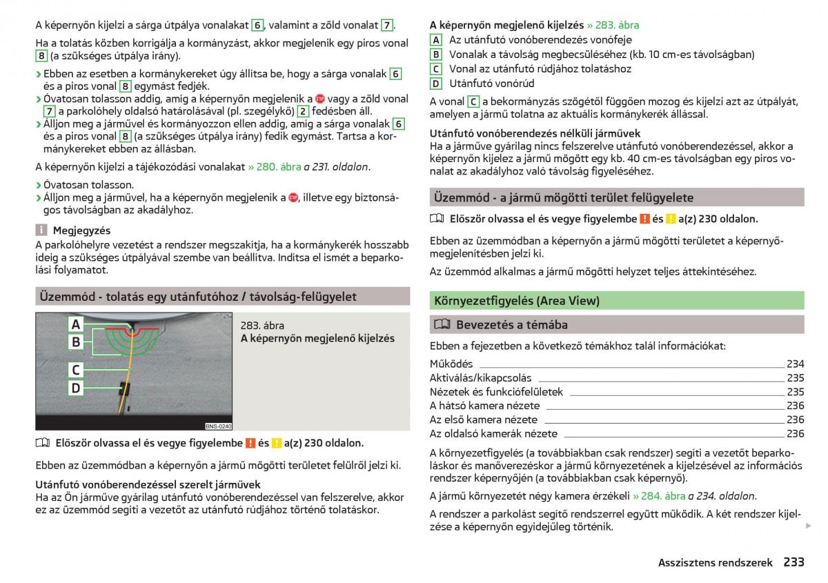 manual Skoda Kodiaq Kezelesi utmutato / page 235