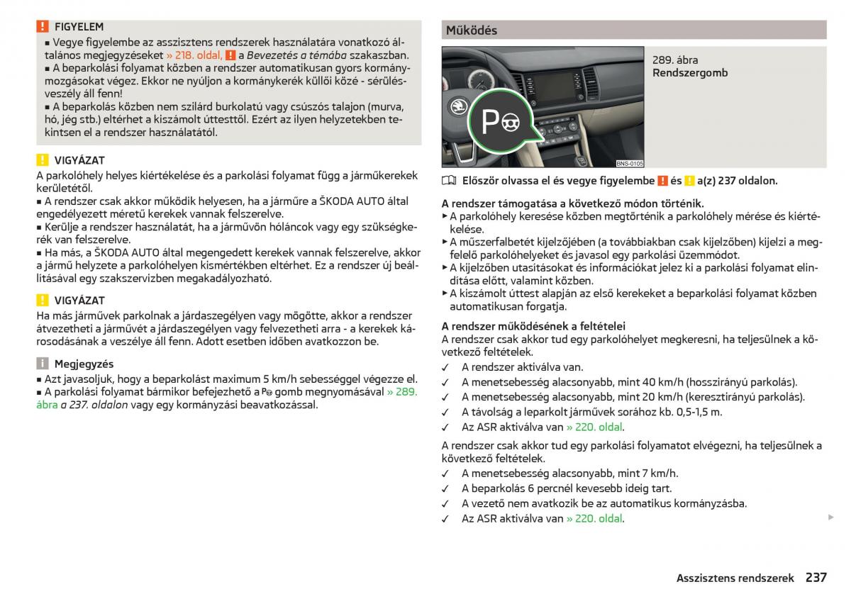 manual Skoda Kodiaq Kezelesi utmutato / page 239