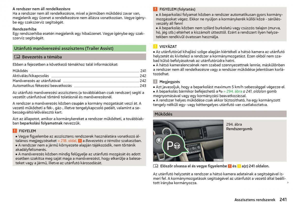 manual Skoda Kodiaq Kezelesi utmutato / page 243