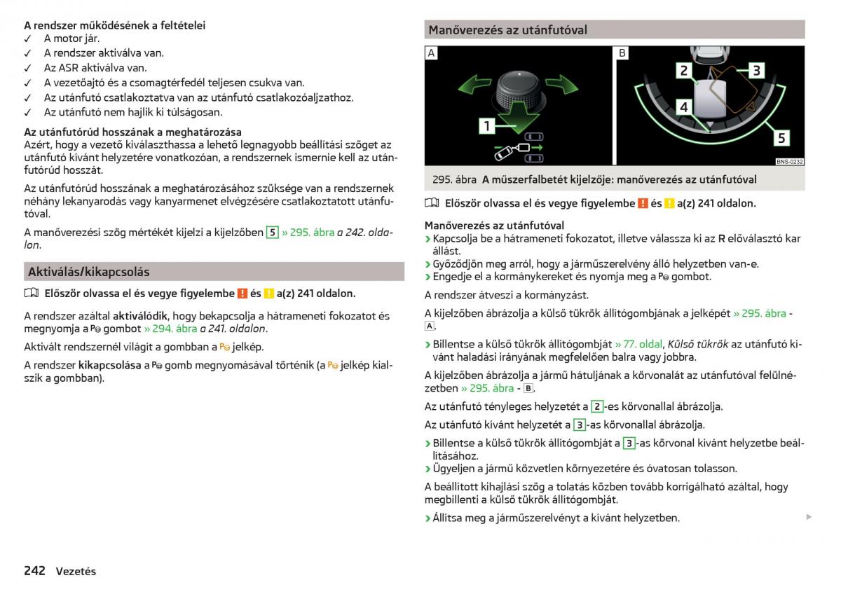 manual Skoda Kodiaq Kezelesi utmutato / page 244