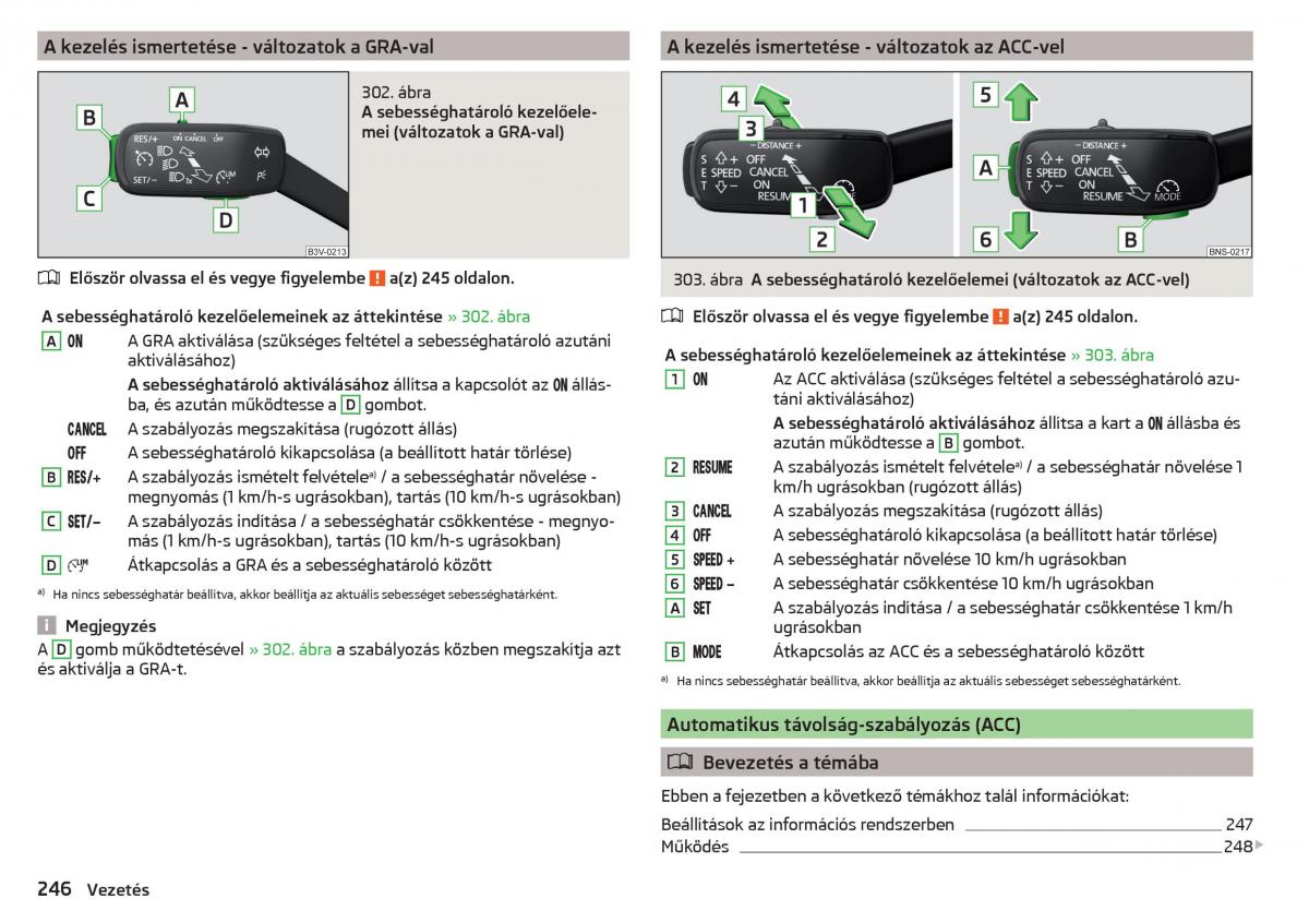 manual Skoda Kodiaq Kezelesi utmutato / page 248