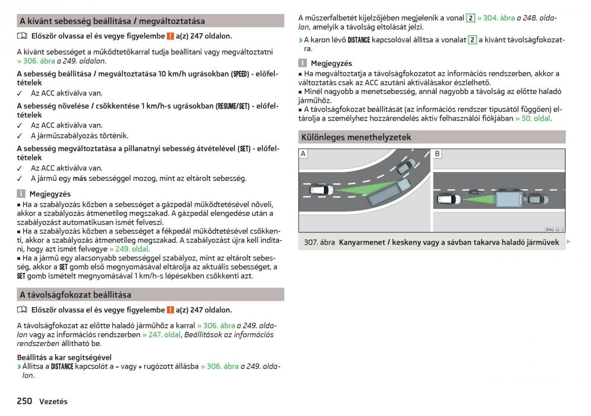 manual Skoda Kodiaq Kezelesi utmutato / page 252