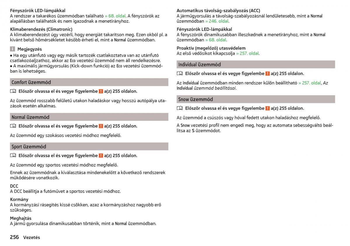 manual Skoda Kodiaq Kezelesi utmutato / page 258