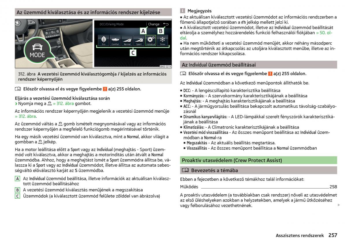 manual Skoda Kodiaq Kezelesi utmutato / page 259