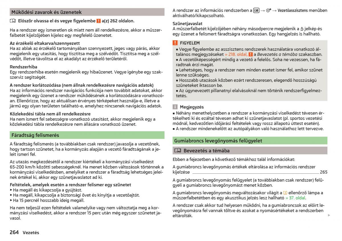 manual Skoda Kodiaq Kezelesi utmutato / page 266