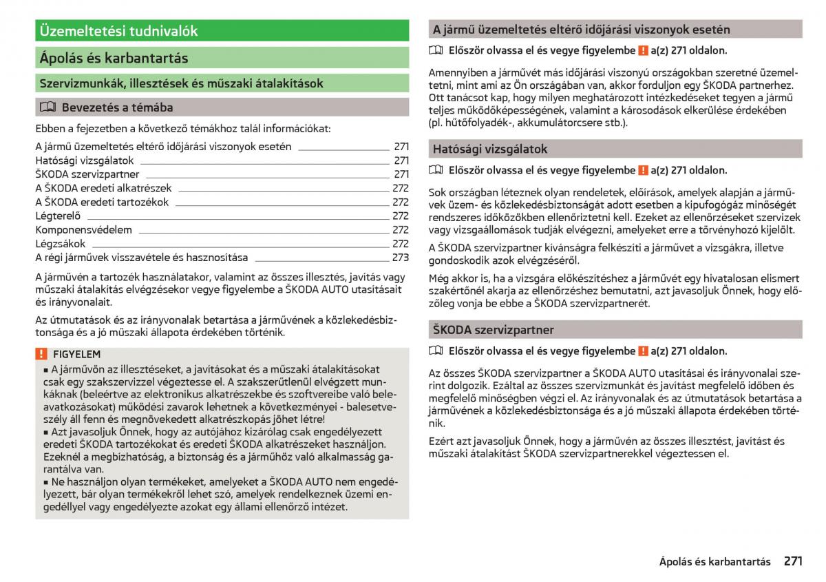 manual Skoda Kodiaq Kezelesi utmutato / page 273