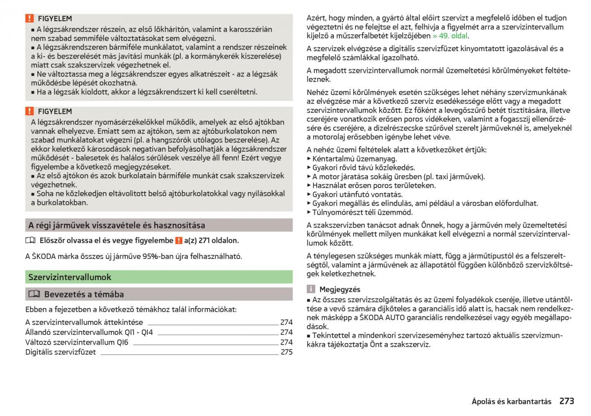 manual Skoda Kodiaq Kezelesi utmutato / page 275