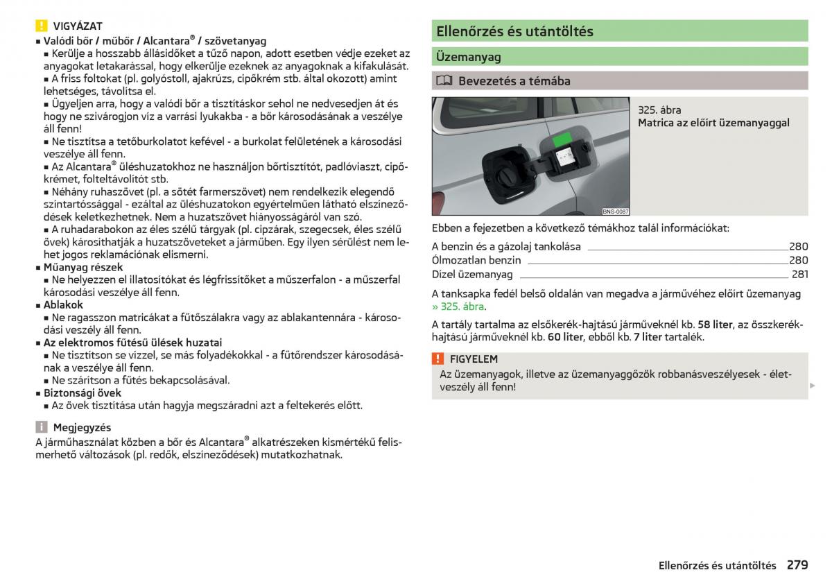 manual Skoda Kodiaq Kezelesi utmutato / page 281