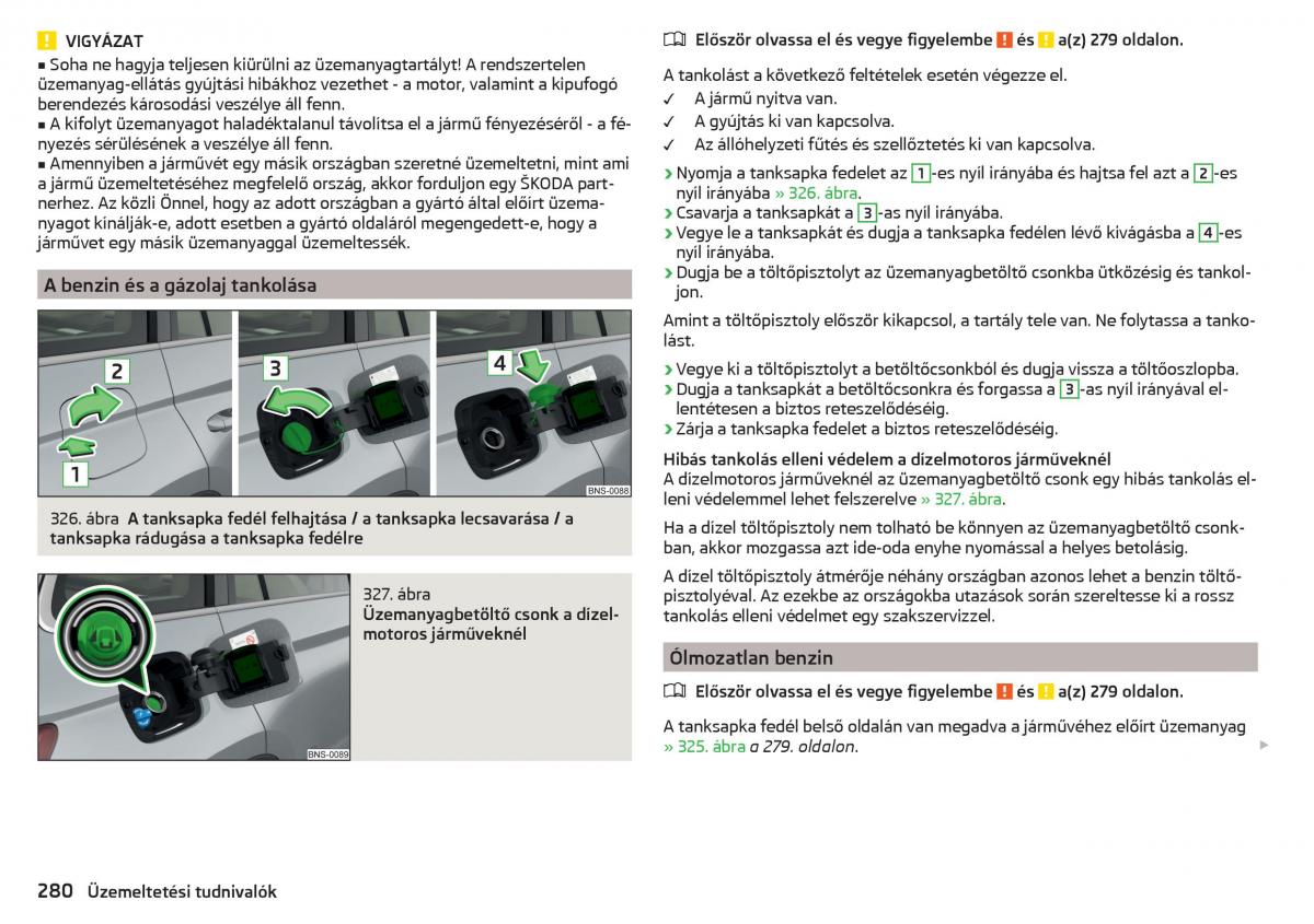 manual Skoda Kodiaq Kezelesi utmutato / page 282