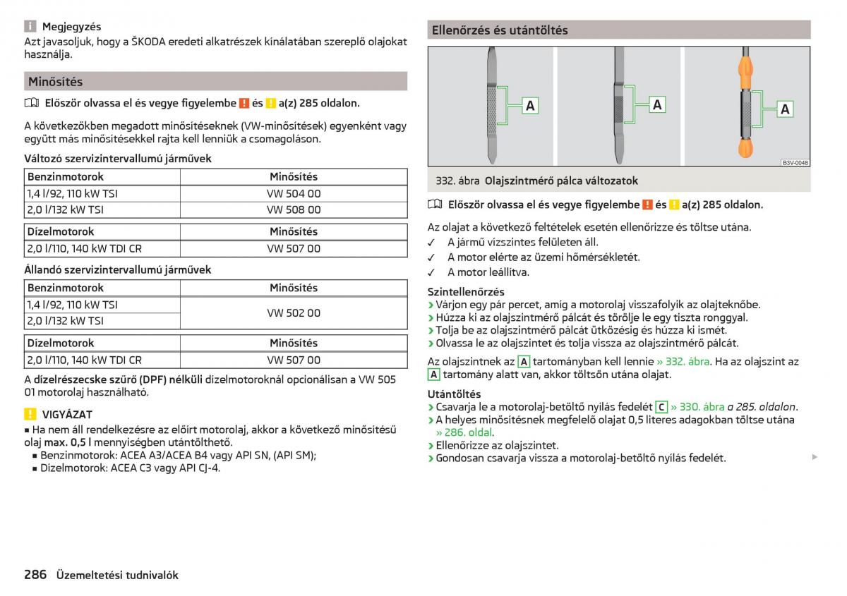 manual Skoda Kodiaq Kezelesi utmutato / page 288